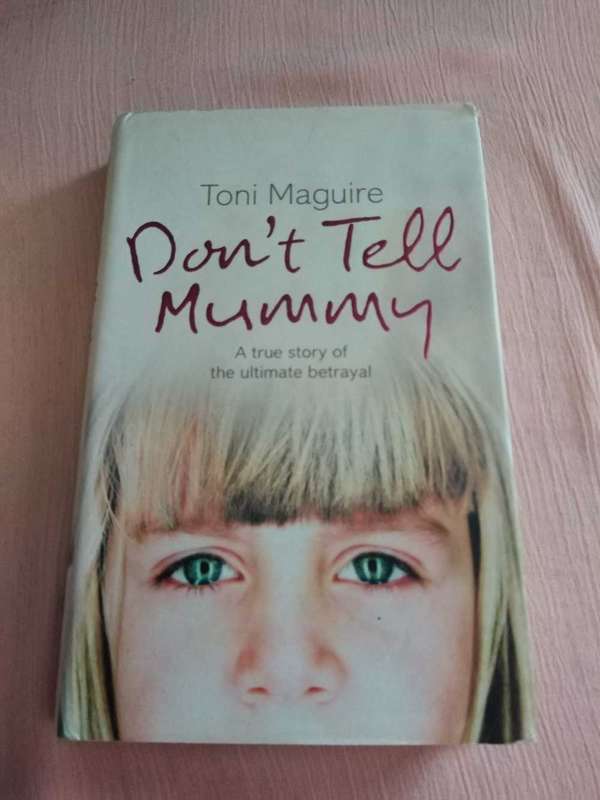 Toni Maguire Don't Tell Mummy