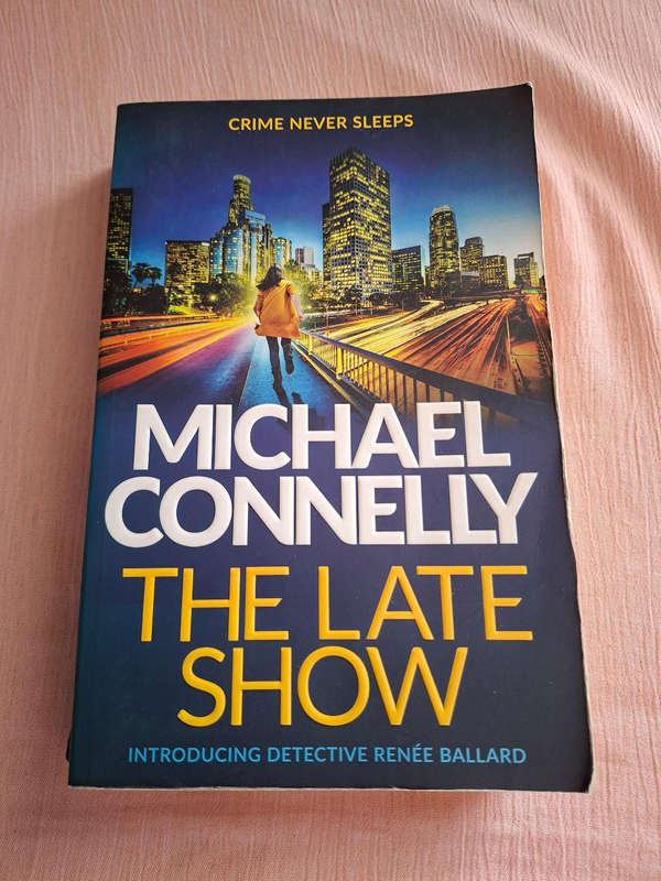Michael Connelly The Late Show