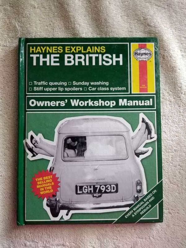 Haynes Owners' Workshop Manual Haynes explains the British