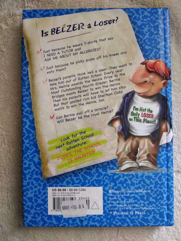 R. L. Stine Rotten School The Heinie Prize