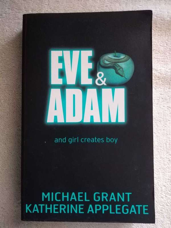 Eve & Adam Michael Grant and Katherine Applegate