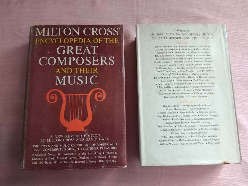 Milton Cross Encyclopedia of the Great Composers and their Music Volume I and II