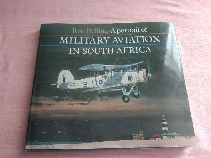 Ron Belling A portrait of Military Aviation in South Africa