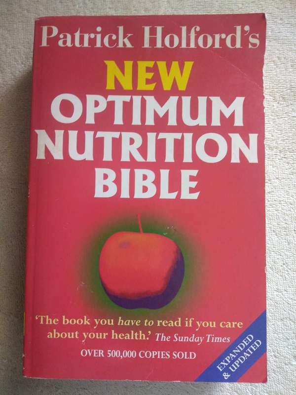 Patrick Holford's New Optimum Nutrition Bible