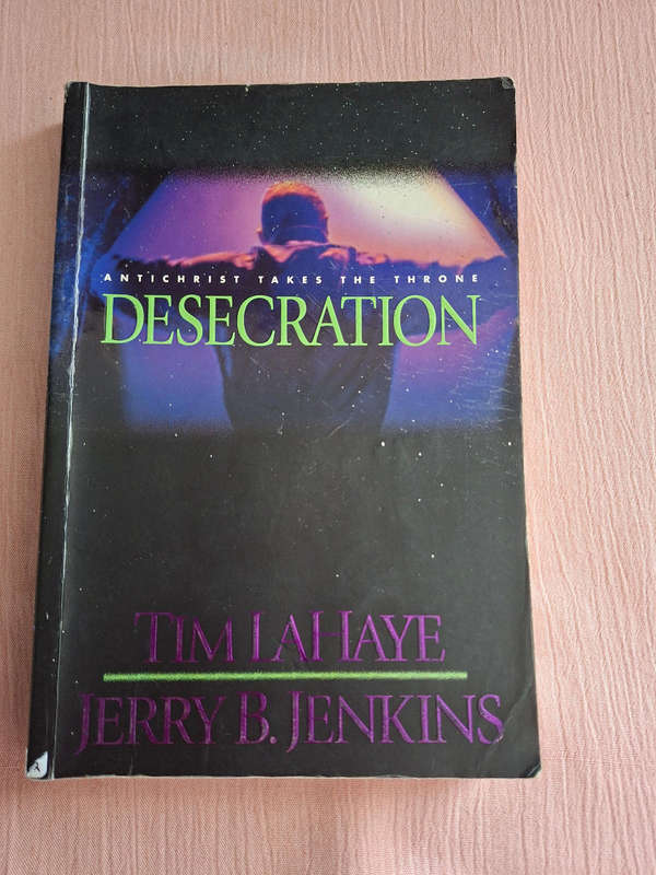 Tim LaHaye, Jerry B. Jenkins Desecration