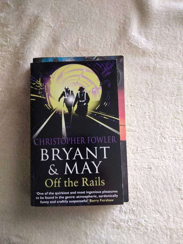Christopher Fowler Bryant & May Mysteries