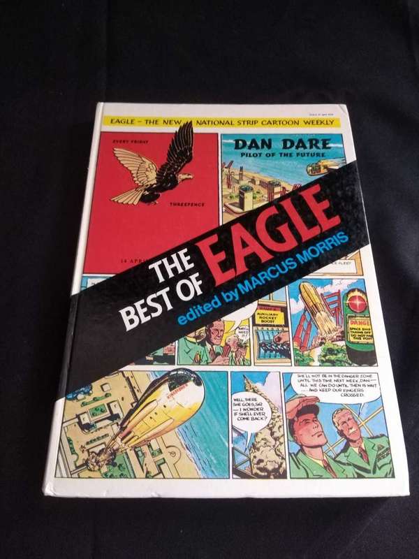 The best of Eagle Featuring Dan Dare, Jeff Arnold P. C. 49 Luck of the Legion and Harris Tweed
