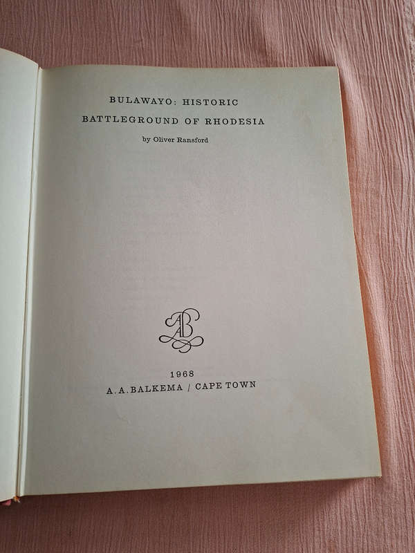Oliver Ransford Bulawayo Historic Battleground of Rhodesia