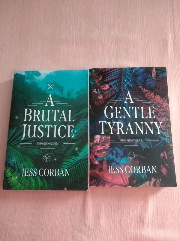 A Gentle Tyranny and A Brutal Justice Jess Corban