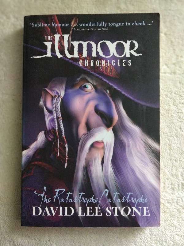 David Lee Stone The Illmoor Chronicles