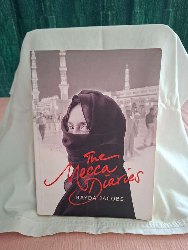 Rayda Jacobs The Mecca Diaries