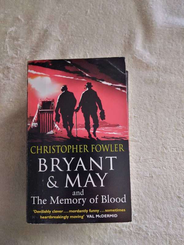 Christopher Fowler Bryant & May Mysteries