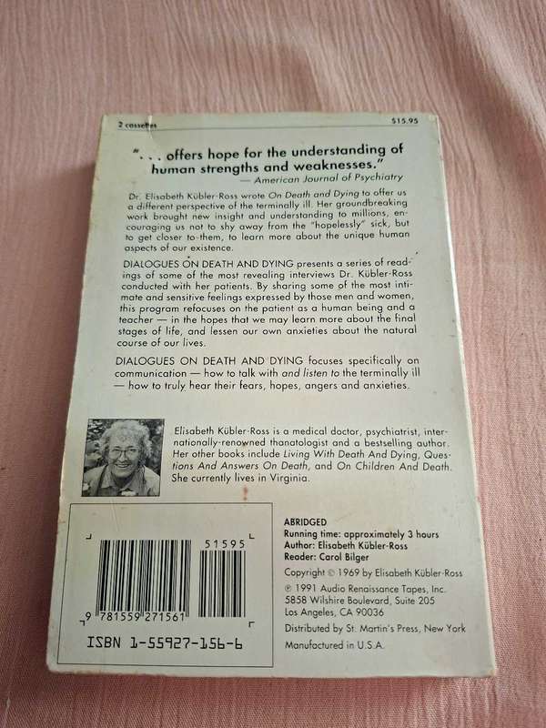 Elisabeth Kübler-Ross Dialogues on Death and Dying