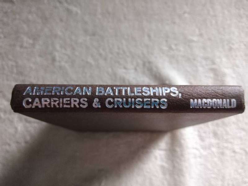 American Battleships, Carriers, and Cruisers H. T. Lenton