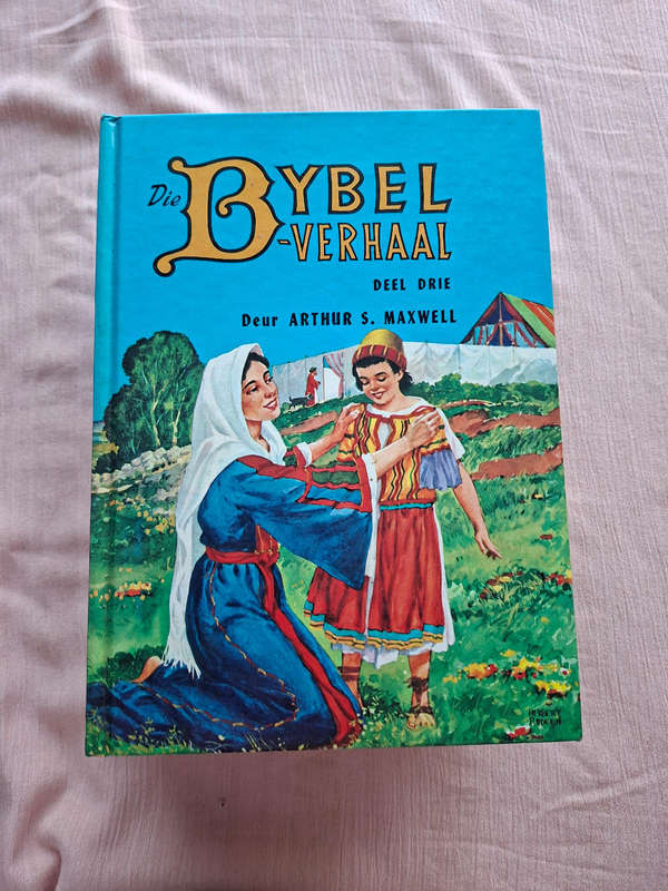 Arthur S. Maxwell Die Byble Verhaal Deel 3