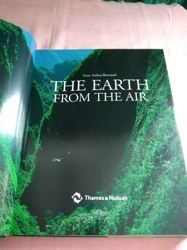 The Earth from the Air Yann Arthus-Bertrand