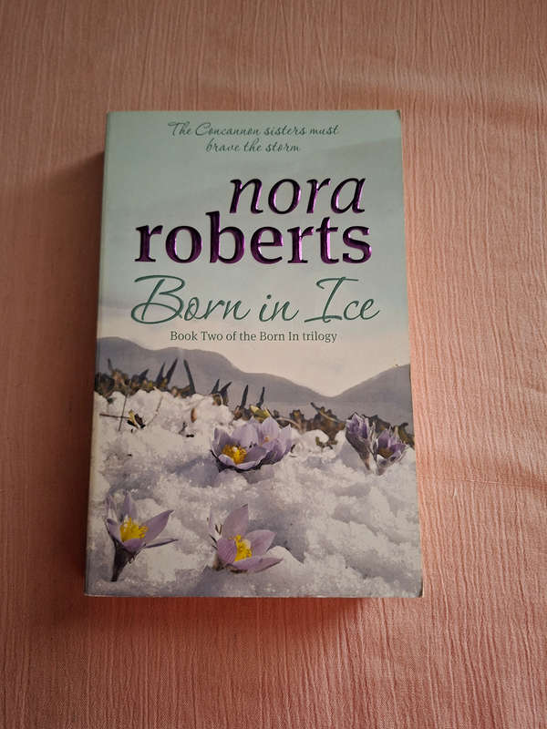 Nora Roberts Born in Ice