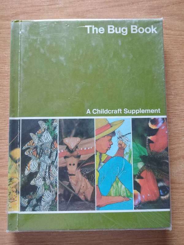 The Bug Book A Childcraft Supplement