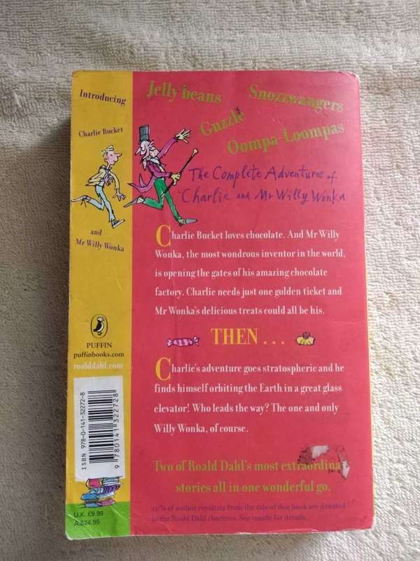 Roald Dahl The Complete adventures of Charlie and Mr Willy Wonka