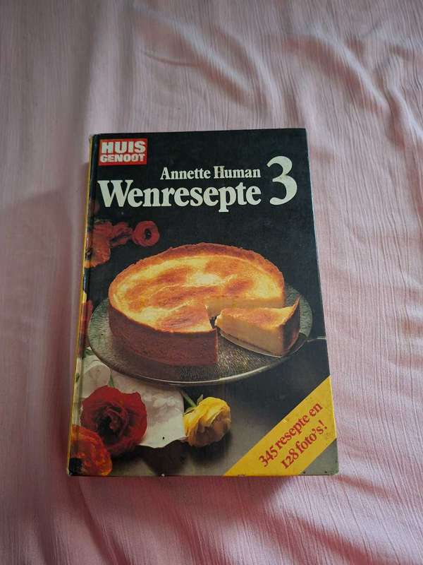 Huisgenoot Wenresepte 1, 2, 3, 4 & 5 Annette Human &Carmen Niehuis