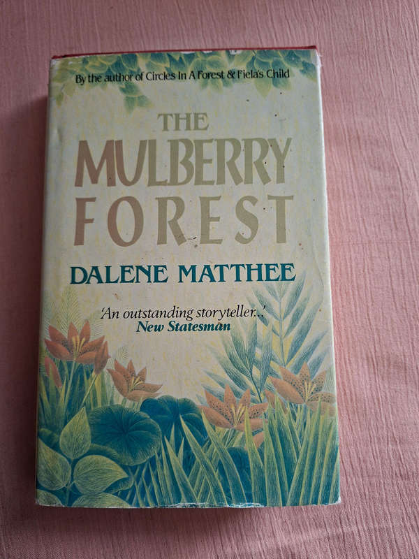 Dalene Matthee The Mulberry Forest