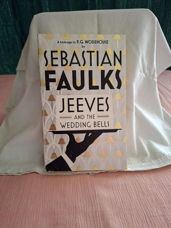 Sebastian Faulks Jeeves and the Wedding Bells