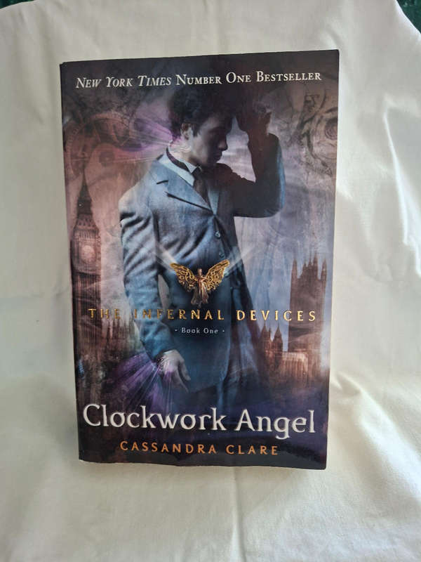 Cassandra Clare Clockwork Angel The Infernal Devices Book One