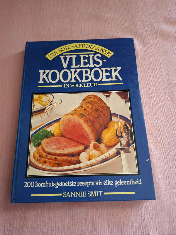 Sannie Smit Die Suid-Afrikaanse Vleis-Kookboek