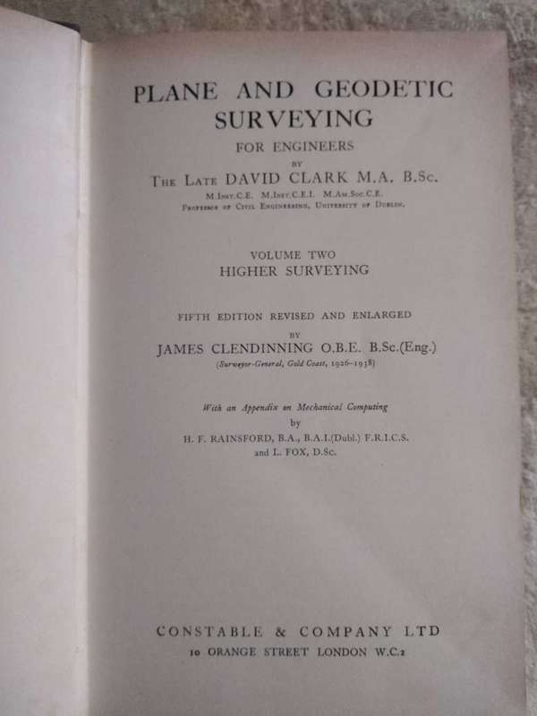 Plane and Geodetic Surveying for Engineers volume 1 and 2 by The Late David Clark
