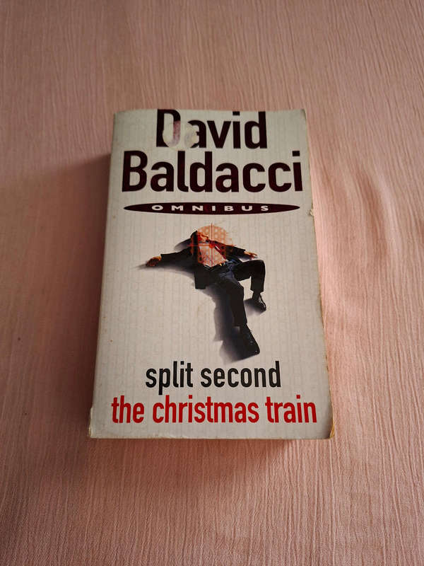 David Baldacci Omnibus Split second and The Christmas Train