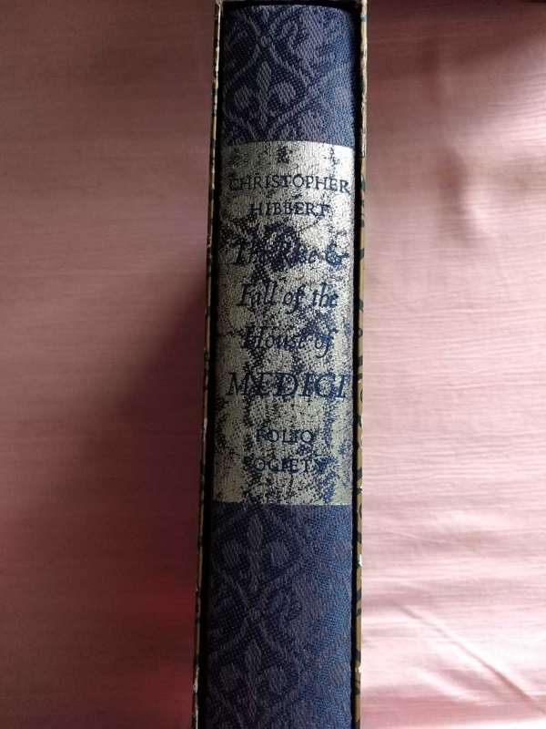 The Rise  and Fall of the House of MEDICI Christopher Hibbert