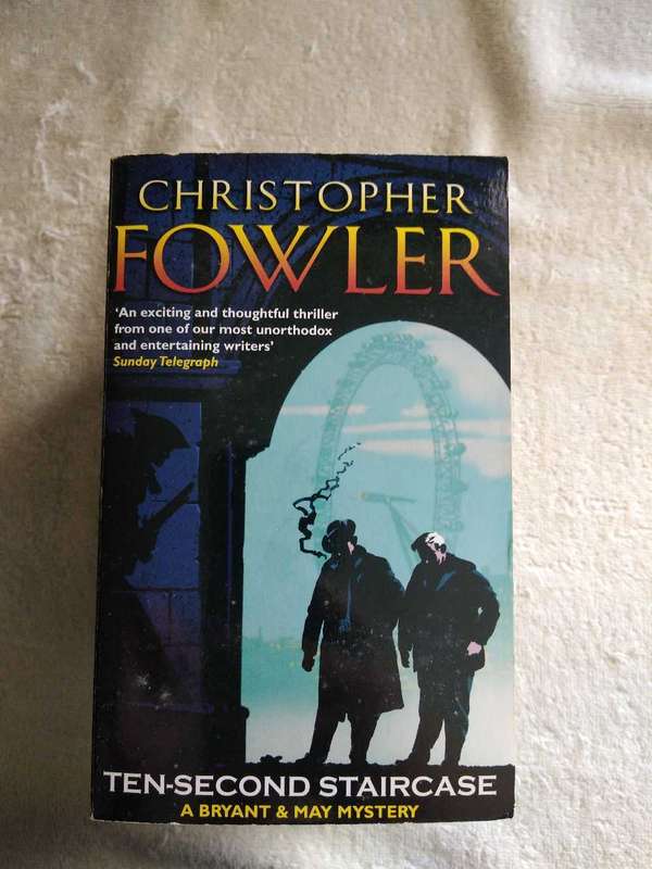 Christopher Fowler Bryant & May Mysteries