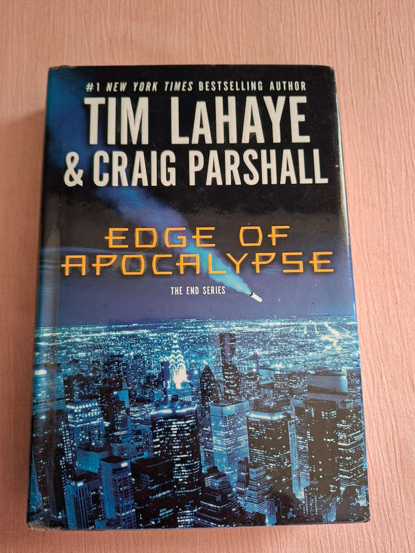 Tim Lahaye, Craig Parshall Edge of Apocalypse The end series