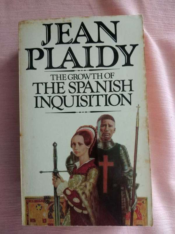 The Spanish Inquisition series Jean Plaidy