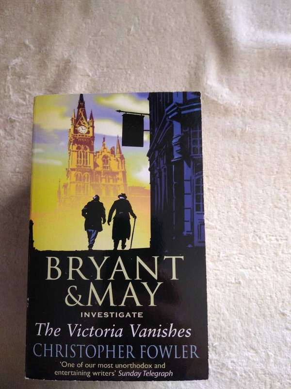 Christopher Fowler Bryant & May Mysteries