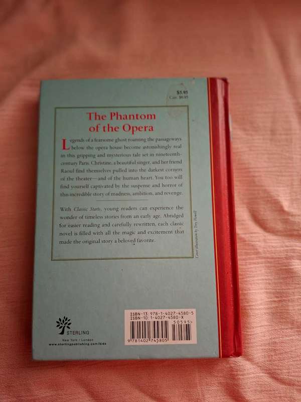The Phantom of theh Opera Retold from the Gaston Leroux original