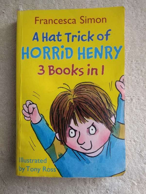 Francesca Simon A Hat Trick of Horrid Henry 3 books in 1