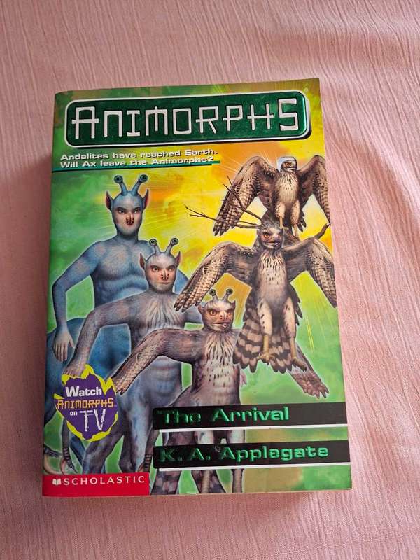 Animorphs The Arrival K. A. Applegate