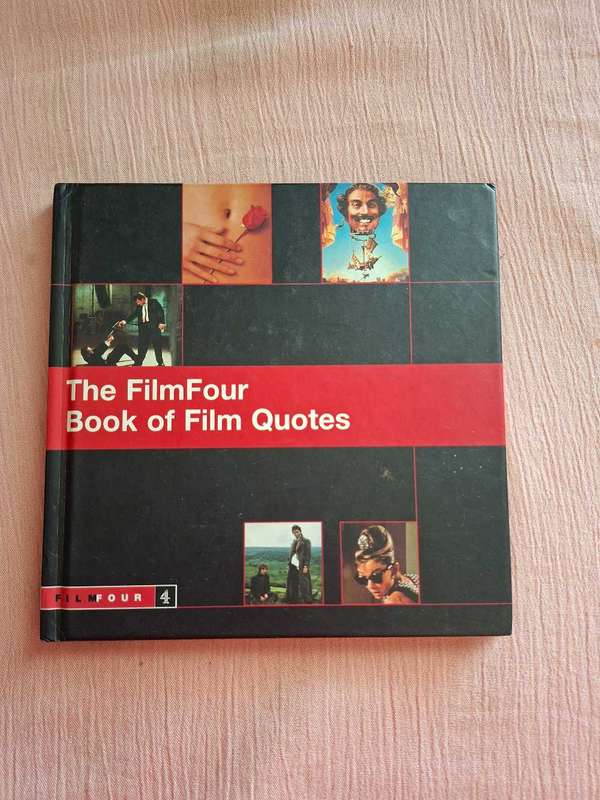 The FilmFour Book of Film Quotes
