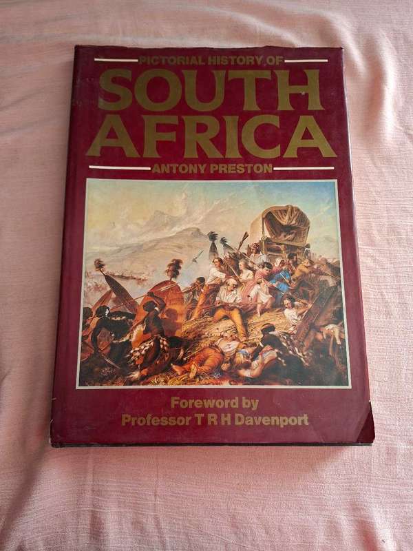 Pictorial History of South Africa Antony Preston