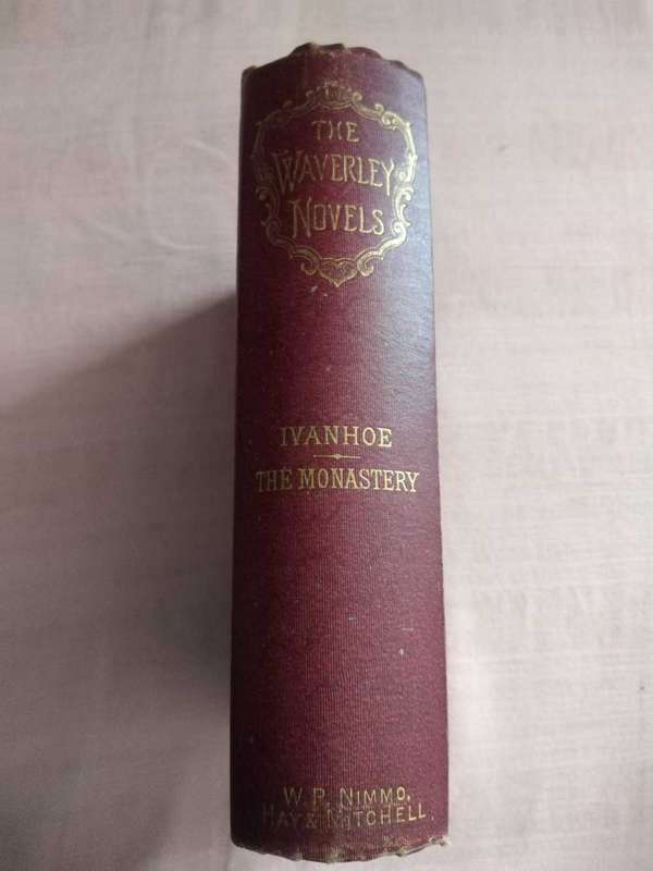 The Waverley Novels Ivanhoe The Monastery