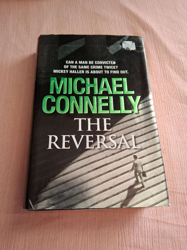 Michael Connelly The Reversal