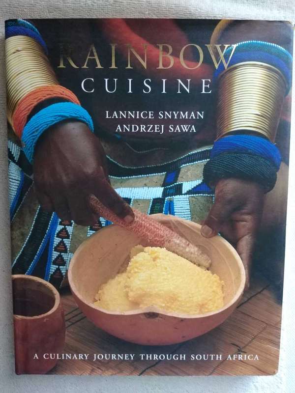 Rainbow Cuisine Lannice Snyman Andrzej Sawa