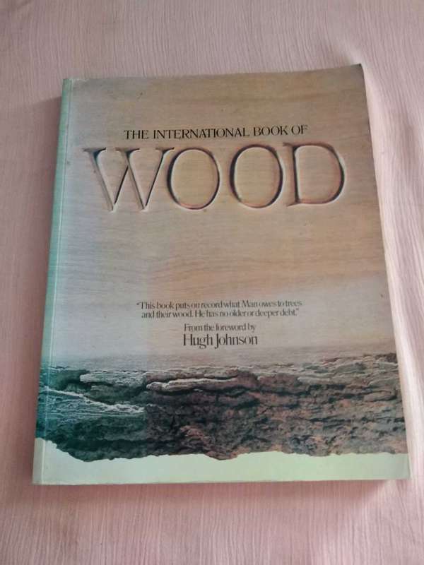 The International Book of Wood Hugh Johnson