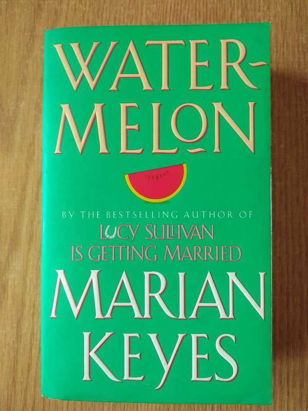 Marian Keyes Watermelon