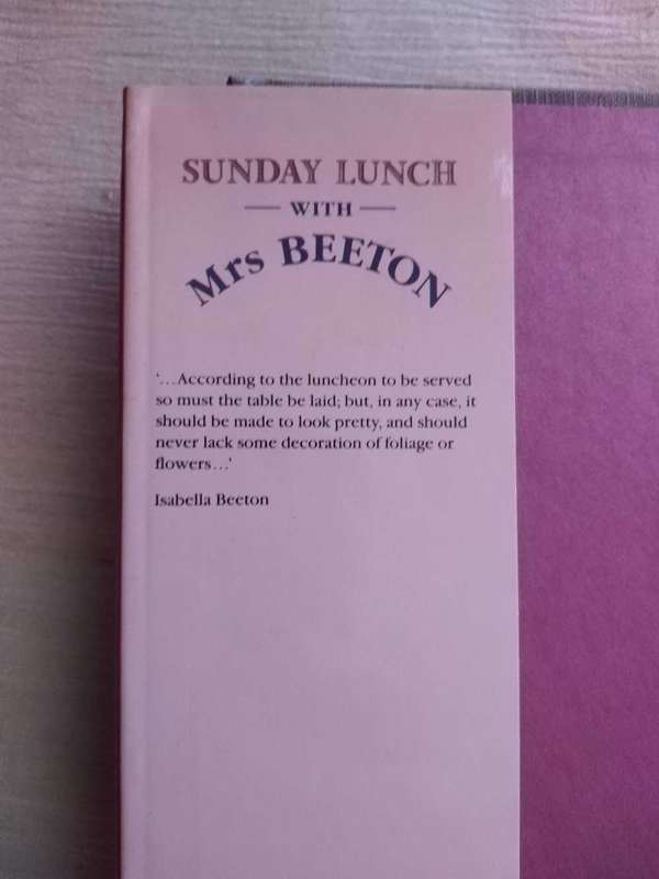 Sunday Lunch with Mrs Beeton