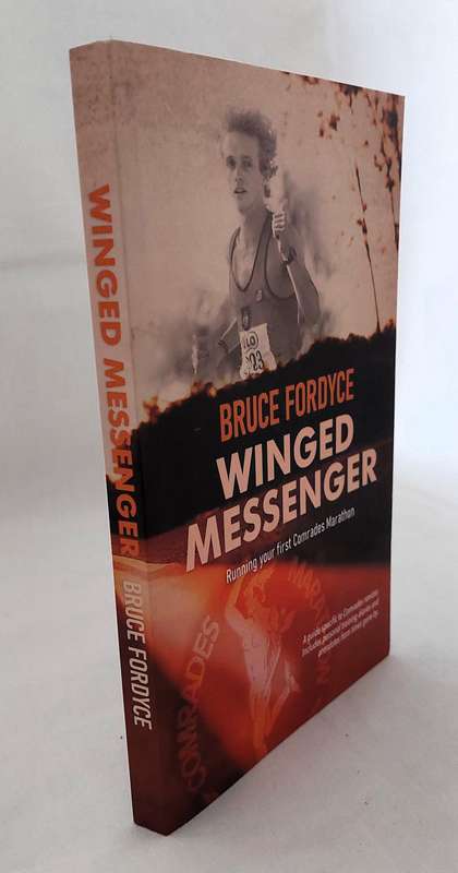 Winged Messenger - Bruce Fordyce (Signed by the author)