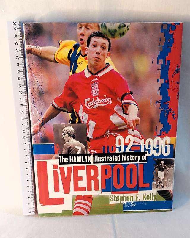 The Hamlyn Illustrated history of Liverpool 1892 - 1996 - Stephen Kelly
