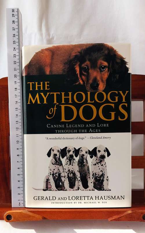The Mythology of Dogs - G & L Hausman