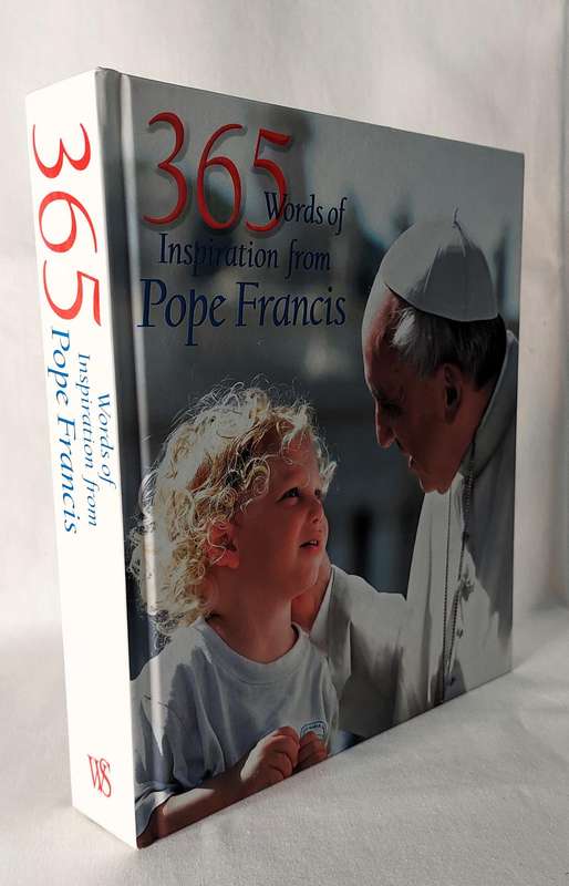 365 Words of Inspiration from Pope Francis